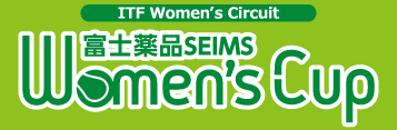 ITF Women's Circuit 富士薬品SEIMS WOMEN'S CUP